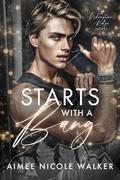 Starts With a Bang by Aimee Nicole Walker