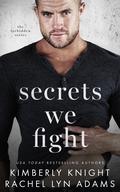 Secrets We Fight (Forbidden #2) by Rachel Lyn Adams