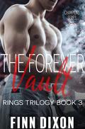 The Forever Vault (Rings Trilogy #3) by Finn Dixon