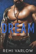 Dream (Jagged Love #0.5) by Remi Varlow