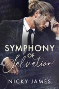 Symphony of Salvation (Timber Creek Academy #2) by Nicky James