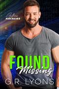 Found Missing (Gentleman Hackers #2) by G.R. Lyons