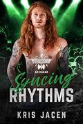 Syncing Rhythms (The Road to Rocktoberfest 2022 #8) by Kris Jacen