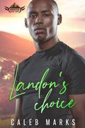 Landon's Choice (Wingstead #3) by Caleb Marks