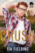 Crush (Twin Star Rescue #2) by Tia Fielding
