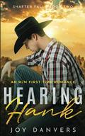 Hearing Hank (Shafter Falls #2) by Joy Danvers