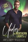 Under the Northern Lights (Love Abroad #1) by Kelsey Hodge