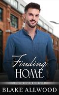 Finding Home (Coming Home #4) by Blake Allwood