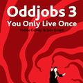 You Only Live Once by Heide Goody, Iain Grant