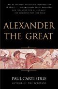 Alexander the Great by Paul Cartledge