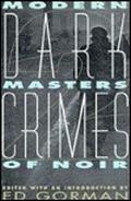 Dark Crimes 2: Modern Masters of Noir by Wade Miller