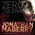 Zero Tolerance by Jonathan Maberry, Ray Porter