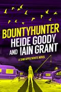 Bountyhunter (Sam Applewhite #5) by Heide Goody