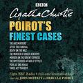 Poirot's Finest Cases by Agatha Christie, John Moffat