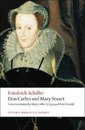 Don Carlos / Mary Stuart by Friedrich Schiller, Friedrich Schiller