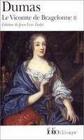 The Vicomte de Bragelonne, Vol. II by Alexandre Dumas