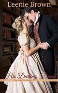 His Darling Friend: A Touches of Austen Novella (Touches of Austen #2) by Leenie Brown