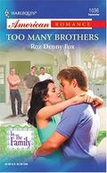 Too Many Brothers (In the Family #1) by Roz Denny Fox