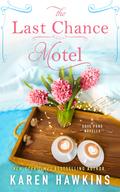 The Last Chance Motel (Dove Pond #1.5) by Karen Hawkins