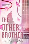 The Other Brother (London Hearts #1) by Tierney Page