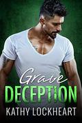 Grave Deception (Secrets and the City #4) by Kathy Lockheart