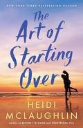 The Art of Starting Over by Heidi McLaughlin