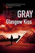 Glasgow Kiss (DCI Lorimer #6) by Alex Gray