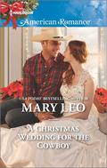 A Christmas Wedding for the Cowboy (Briggs, Idaho #5) by Mary Leo