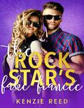 The Rockstar's Fake Fiancée (Fake It Till You Make It #3) by Kenzie Reed