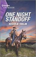 One Night Standoff (Covert Cowboy Soldiers #3) by Nicole Helm