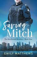 Saving Mitch by Emily Matthews