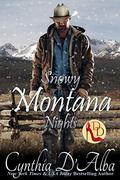 Snowy Montana Nights by Cynthia D'Alba