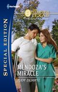 Mendoza's Miracle (Fortunes of Texas: Whirlwind Romance #3) by Judy Duarte