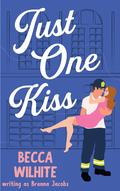 Just One Kiss (Just One... #3) by Brenna Jacobs