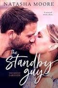 The Standby Guy (The Men of Lakeside #2) by Natasha Moore