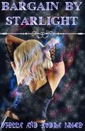 Bargain By Starlight (Eververse #1) by Stella Price