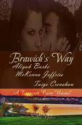 Brawich's Way (Trescott Cove #3) by Taige Crenshaw