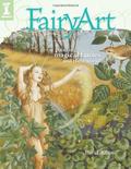 FairyArt: Painting Magical Fairies & Their Worlds by David Adams