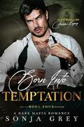 Born into Temptation by Sonja Grey