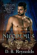 Nicodemus (Stone Warriors #5) by D.B. Reynolds