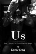 Us by Drew Sera
