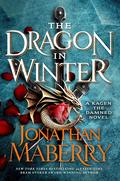 The Dragon in Winter (Kagen the Damned #3) by Jonathan Maberry