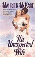 His Unexpected Wife (Bride #2) by Maureen McKade