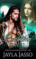 Caribbean Jewel by Jayla Jasso