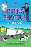 Riding Shotgun (Princeton Royals #1) by Amy Lane