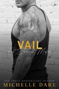 Vail (East Dremest Mafia #2) by Michelle Dare