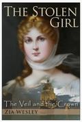 The Stolen Girl by Zia Wesley