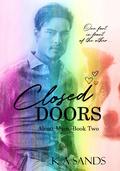Closed Doors (Alcott Main #2) by K.A. Sands