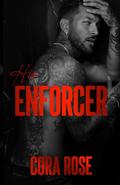 His Enforcer by Cora Rose
