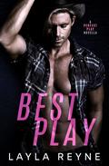 Best Play (Perfect Play #3.5) by Layla Reyne